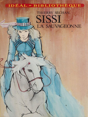 cover image of Sissi la sauvageonne